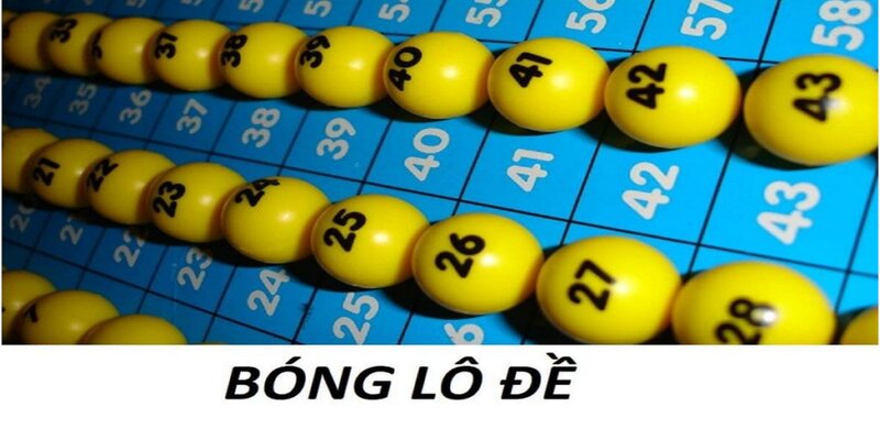 Hướng dẫn cách tính bóng lô đề